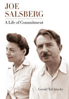 Joe Salsberg: A Life of Commitment 1442614323 Book Cover