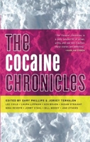 The Cocaine Chronicles 1617750298 Book Cover