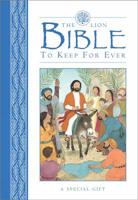 The Lion Bible to Keep for Ever 0745969143 Book Cover