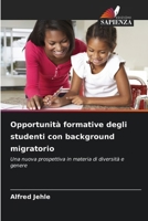 Opportunità formative degli studenti con background migratorio (Italian Edition) 6209004520 Book Cover