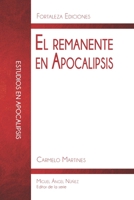 El remanente en Apocalipsis B08C8YKDP8 Book Cover