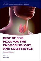 Best of Five McQs for the Endocrinology and Diabetes Sce 0198864612 Book Cover