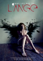 Dans les pas de l'ange 2918413275 Book Cover