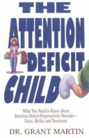 The Attention Deficit Child 1564767205 Book Cover
