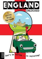 England Unlocked 0957029004 Book Cover