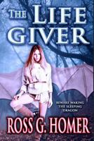 The Life Giver 1096035235 Book Cover