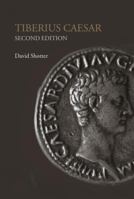Tiberius Caesar (Lancaster Pamphlets) 0415076544 Book Cover