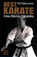 Best Karate, Vol.10: Unsu, Sochin, Nijushiho (Best Karate, 10) 0870117343 Book Cover