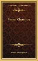 Mental Chemistry 1425355234 Book Cover