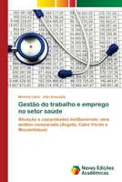 Gestão do trabalho e emprego no setor saúde 6203470279 Book Cover