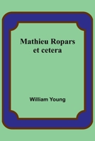 Mathieu Ropars: et cetera 9356901821 Book Cover