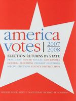 America Votes 28: 2007-2008, Election Returns by State 1604265345 Book Cover