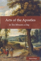 Acts of the Apostles: in Ten Minutes a Day (Read the Bible in Ten Minutes a Day) B0F92JYD9M Book Cover