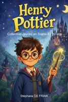 Henry Pottier: à l'école de Poular (Collection Jeunes en Scène) (French Edition) B0GFFB8R3H Book Cover
