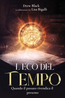 L'ECO DEL TEMPO (IL GRANDE ARAZZO) (Italian Edition) B0F6LCZ64Z Book Cover