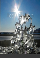 Ice- Queen 1794866493 Book Cover