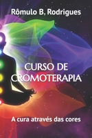 CURSO DE CROMOTERAPIA (Portuguese Edition) 1091192197 Book Cover