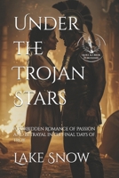 Under the Trojan Stars B0DWLHXJXV Book Cover