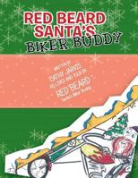 Red Beard Santa's Biker Buddy 1466995874 Book Cover