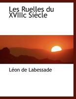 Les Ruelles Du XVIIIC Si Cle 0530246481 Book Cover