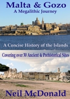Malta & Gozo a Megalithic Journey 132659835X Book Cover