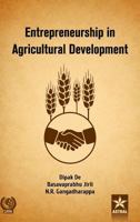 Entrepreneurship in Agricultural Development 9386071258 Book Cover