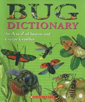 Bug Dictionary 0439572967 Book Cover
