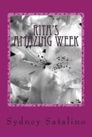 Rita's Amazing Week: 7 days of fun... 1495492265 Book Cover