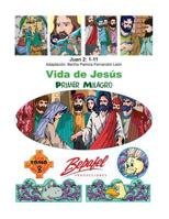 Vida de Jes�s-Primer Milagro: Tomo 8 1539784584 Book Cover