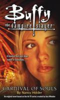 Buffy the Vampire Slayer: Carnival of Souls 1416911820 Book Cover