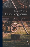 Arte De La Lengua Quichua 1019167831 Book Cover