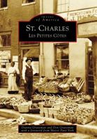 St. Charles: Les Petites Cotes 0738561053 Book Cover
