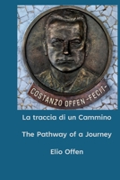 La traccia di un cammino - The Pathway of a Journey: Il Viaggio di un Geometra diversamente giovane verso la Conoscenza (Italian Edition) B0DQQPN6NZ Book Cover