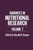 Advances in Nutritional Research - volume 7 1461295270 Book Cover