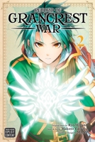 Record of Grancrest War, Vol. 2 1974701891 Book Cover