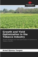 Growth and Yield Optimization in the Tobacco Industry 6204104578 Book Cover