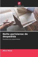Noite parisiense de despedida 6205957469 Book Cover