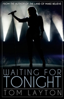 Waiting for Tonight 1326920812 Book Cover