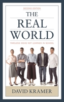 The Real World: Timeless Ideas Not Learned in School, 2nd Edition 1475856024 Book Cover
