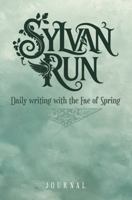 Sylvan Run: Daily writing with the Fae of Spring B0DZV9CBR3 Book Cover