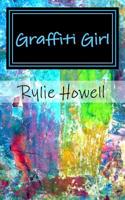 Graffiti Girl 1533222371 Book Cover