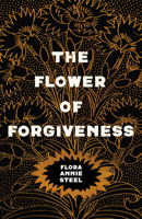 The Flower Of Forgiveness 1515036359 Book Cover