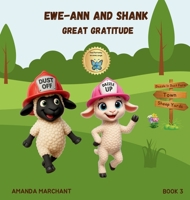 Ewe-Ann and Shank: Great Gratitude (Dazzle in Dust) 1764350650 Book Cover
