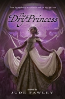 The Dry Princess 1701418665 Book Cover