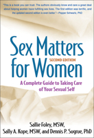 Sex Matters for Women: A Complete Guide to Taking Care of Your Sexual Self 1572306416 Book Cover