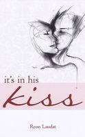 It's In His kiss (Indigo: Sensuous Love Stories) 1585710792 Book Cover