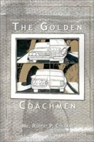 The Golden Coachmen 0759644659 Book Cover
