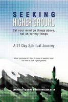 Seeking Higher Ground 1441540385 Book Cover