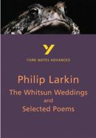 The Whitsun Weddings and Selected Poems by Philip Larkin 058277229X Book Cover