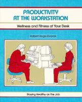 Productivity at the Workstation (50 Minute Series) 1560520418 Book Cover